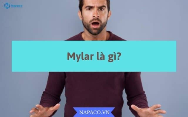 Mylar là gì